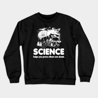 Science Retro Dark T-Shirt Crewneck Sweatshirt